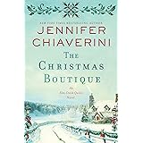 The Christmas Boutique: An Elm Creek Quilts Novel (The Elm Creek Quilts Series Book 21)