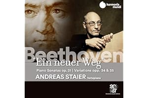 Andreas Staier - Beethoven Ein Neuer Weg. Piano Sona