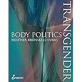 Transgender Body Politics (Spinifex Shorts)