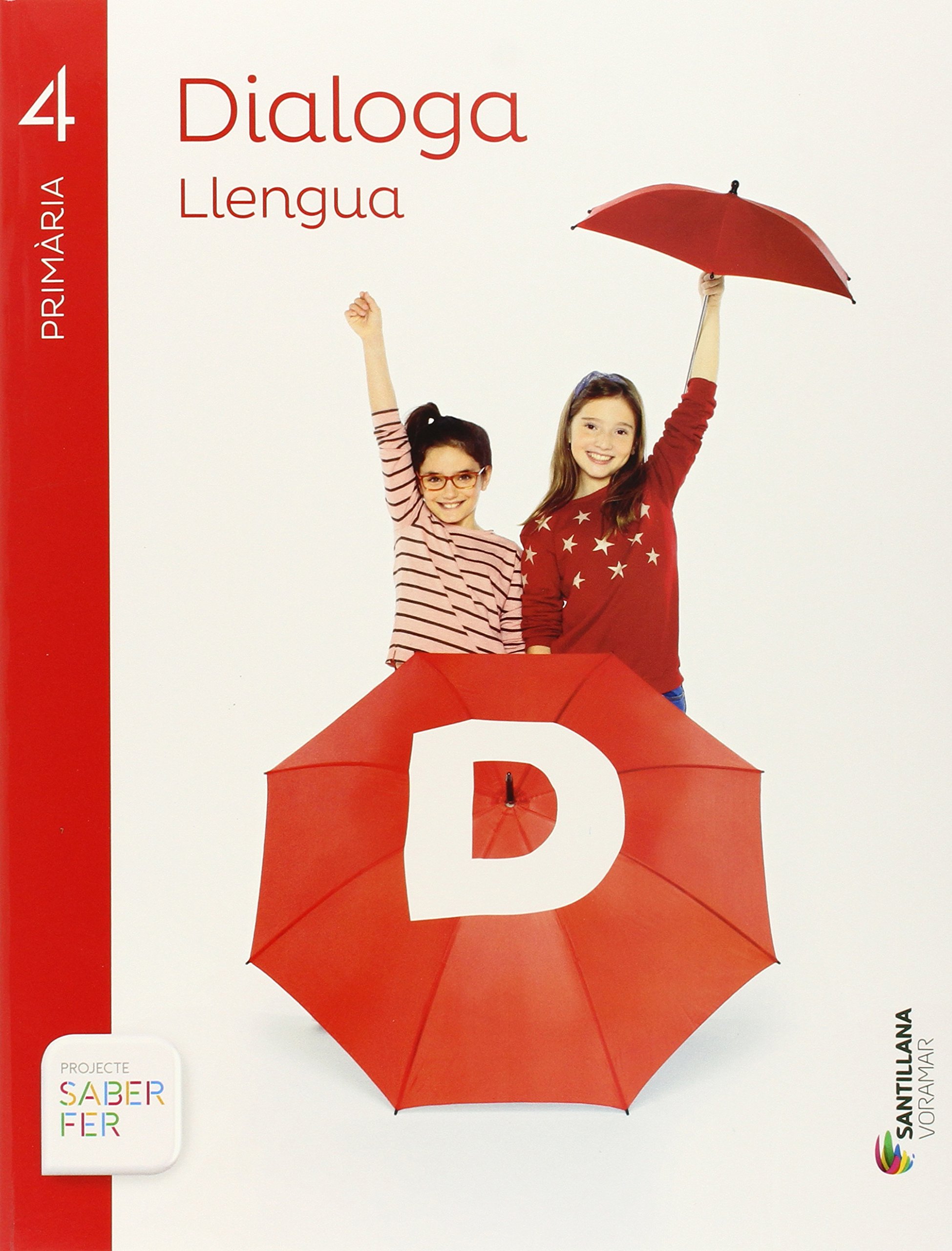 LlENGUA DIALOGA 4 PRIMARIA SABER FER