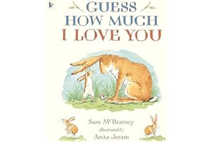 Guess How Much I Love You: Beloved classic bestselling picture book about love between a parent and child – perfect Christmas gift for babies, ... baby showers and a loved one of any age