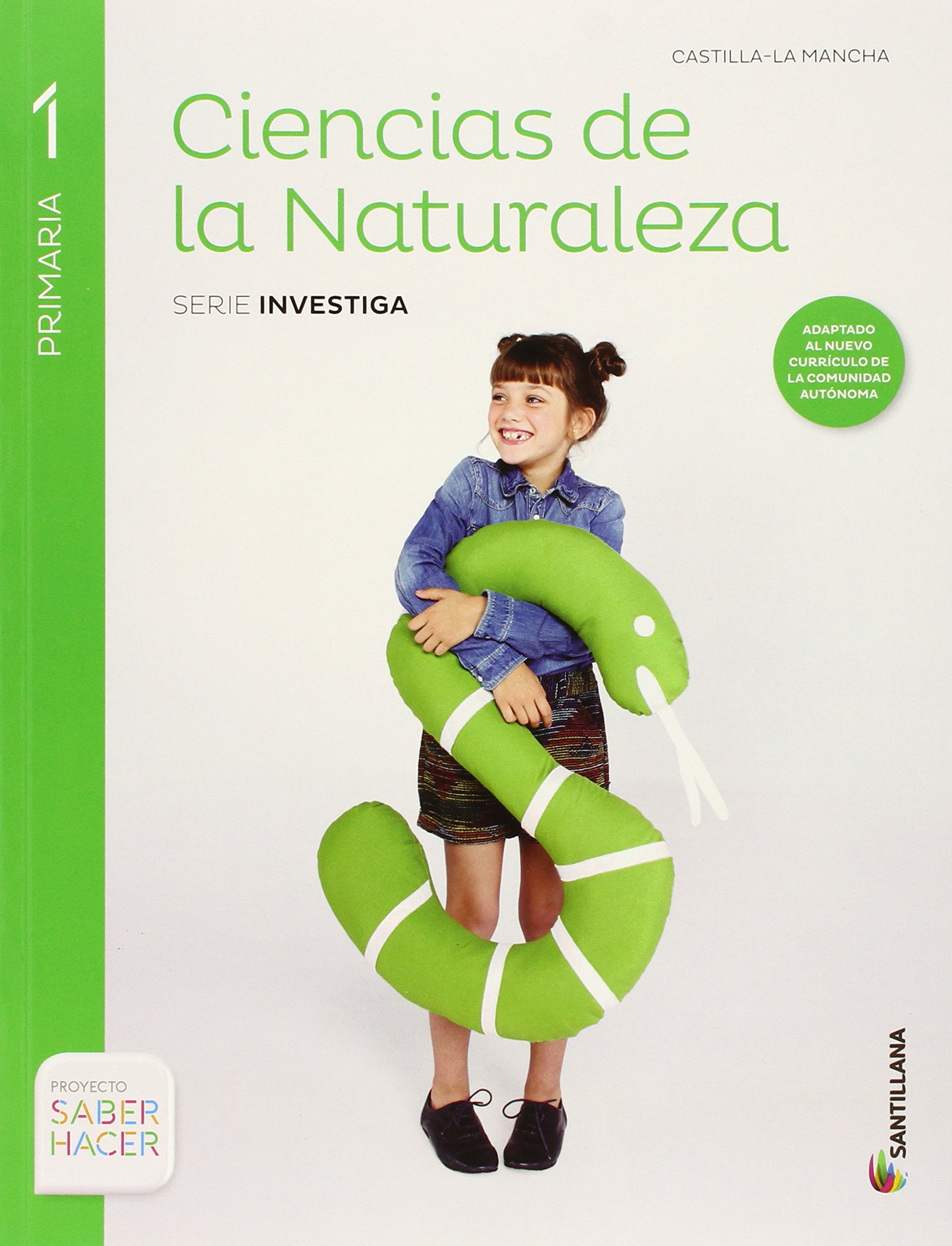 CIENCIAS NATURALES 1PRIMARIA CASTILLA LA MANCHA SANTILLANA