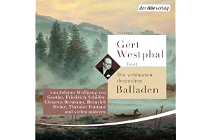 Gert Westphal liest: Die schönsten deutschen Balladen