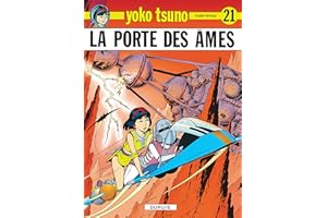 Yoko Tsuno, tome 21 : La porte des âmes