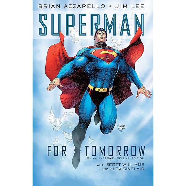 Superman: For Tomorrow (Superman (1987-2006)) eBook : Azzarello
