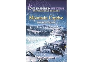 Mountain Captive (Love Inspired Suspense; Inspirational Romance)