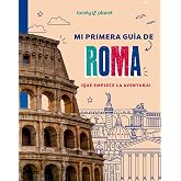 Mi primera gu&iacute;a de Roma (Lonely Planet Junior)