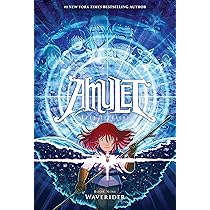 Amulet 9: Waverider : Kibuishi, Kazu, Fulton, Cassandra Pelham