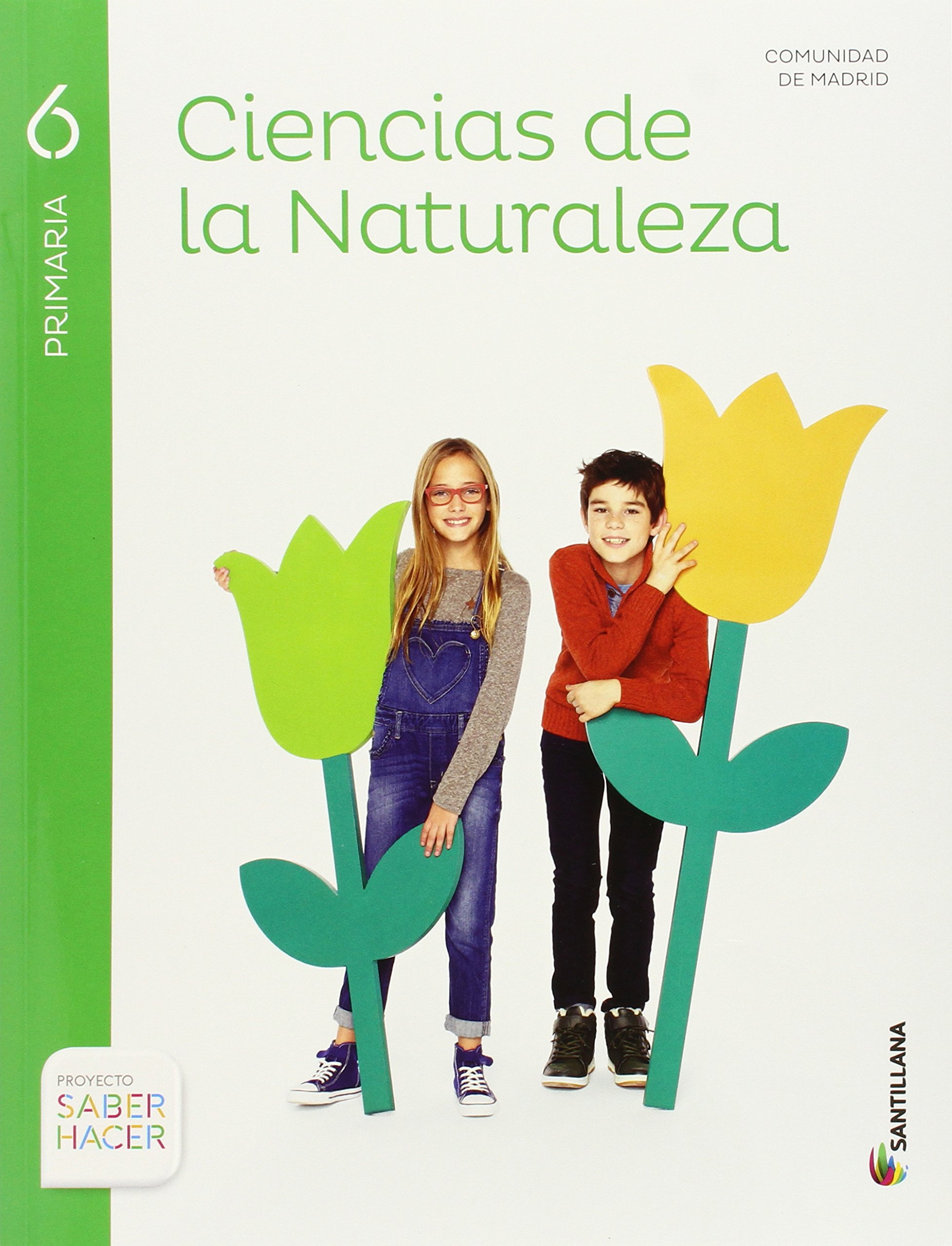 CIENCIAS DE LA NATURALEZA MADRID 6 PRIMARIA SANTILLANA