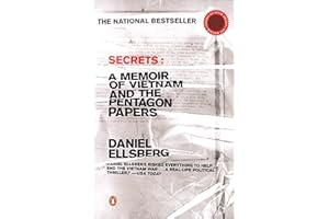Secrets: A Memoir of Vietnam and the Pentagon Papers