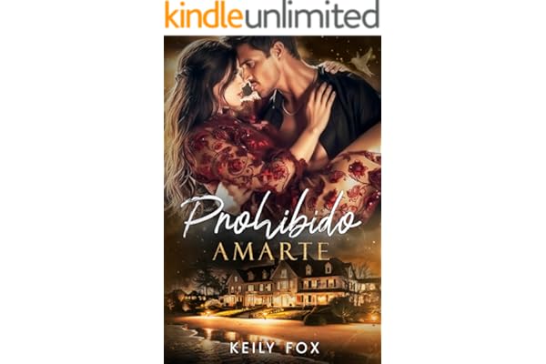 Prohibido Amarte: Entre el deber y el deseo (Esencia nº 2)