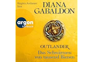 Das Schwärmen von tausend Bienen: Outlander 9