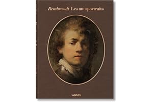 Rembrandt. Les autoportraits