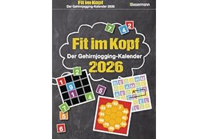 Fit im Kopf - der Gehirnjogging-Kalender 2026. Jeden Tag Denksport mit dem beliebten Abreißkalender: Zahlen- und Worträtsel, Quizfragen, Logik- und ... Aufgaben und Um-die-Ecke-Denkspiele