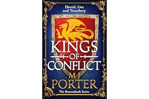 Kings of Conflict: A thrilling final instalment in the action-packed historical series from M J Porter (The Brunanburh Series, 4)