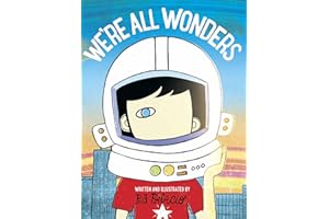 We´re All Wonders: tekst en illustraties R.J. Palacio