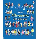 Alle anders - Das sind wir! (Das-sind-wir-Reihe)