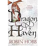 Dragon Haven (The Rain Wild Chronicles, Book 2)