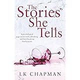 The Stories She Tells: A psychological page-turner with a shocking and heartbreaking family secret
