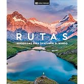Rutas. Senderismo para descubrir el mundo (Gu&iacute;as Visuales. Viajes para regalar): Senderismo para descubrir el mundo (Gu&iacute;as de