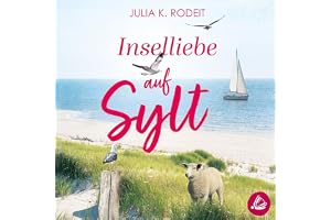 Inselliebe auf Sylt: Inselträume auf Sylt 1