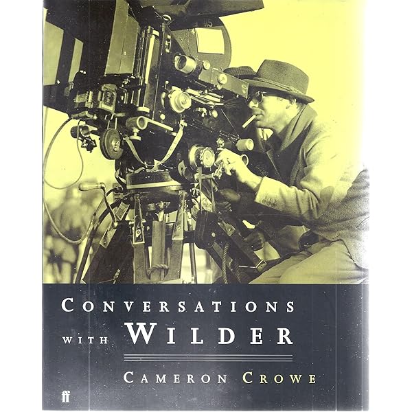 Conversations with Wilder by Cameron Crowe (2001-09-03