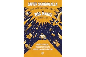 ¿Qué hace un bosón como tú en un Big Bang como este?
