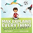 Putnam Max Explains Everything: Soccer Expert