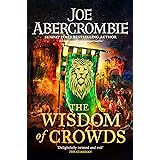 The Wisdom of Crowds: The Riotous Conclusion to The Age of Madness