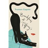 Breakfast at Tiffany's: A Short Novel and Three Stories (Vintage International)