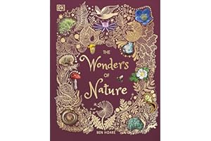 The Wonders of Nature (DK Children's Anthologies)