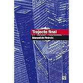 Trajecte Final - Reedici&oacute;: 42 (Educaci&oacute; 62)