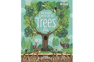 RHS The Magic and Mystery of Trees (The Magic and Mystery of Nature)