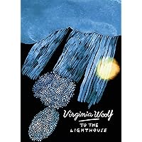 To The Lighthouse (Vintage Classics Woolf Series): Virginia Woolf