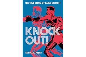 Knock Out!: The True Story of Emile Griffith