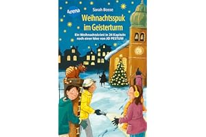 Weihnachtsspuk im Geisterturm. Ein Weihnachtskrimi in 24 Kapiteln nach einer Idee von Jo Pestum: Adventskalender-Krimi mit perforierten Seiten zum Auftrennen
