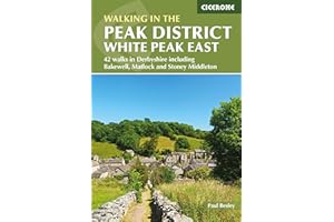 Walking in the Peak District - White Peak East: 42 walks in Derbyshire including Bakewell, Matlock and Stoney Middleton (British Walking)