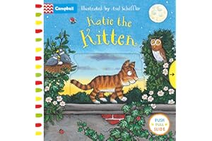 Katie the Kitten: A Push, Pull, Slide Book (Campbell Axel Scheffler)
