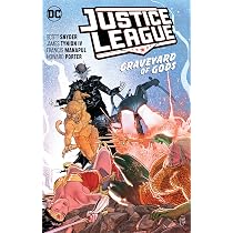 Justice League Vol. 2: Graveyard of Gods : Snyder, Scott, Tynion
