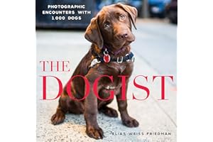 The Dogist: Photographic Encounters with 1,000 Dogs