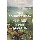 The Boundless Sea: A Human History of the Oceans