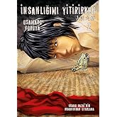 İnsanlığımı Yitirirken Cilt 2