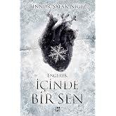 İ&ccedil;inde Bir Sen 1 - Engerek (Ciltli)