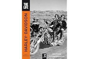 Harley-Davidson, The Life