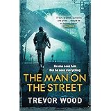 The Man on the Street (Jimmy Mullen Newcastle Crime Thriller)