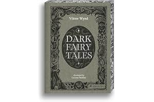 Dark Fairy Tales: Stories from Around the World (That Are Definitely Not Suitable for Children)