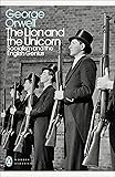 The Lion and the Unicorn: Socialism and the English Genius (Penguin Modern Classics)