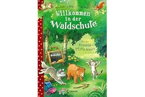 Willkommen in der Waldschule (Band 1) - Beste Freunde - Pfote drauf!: Vorlesebuch für Kinder ab 5 Jahre