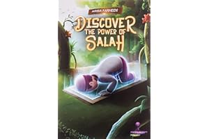 Discover the power of salah