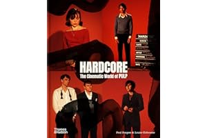 Hardcore: The Cinematic World of Pulp